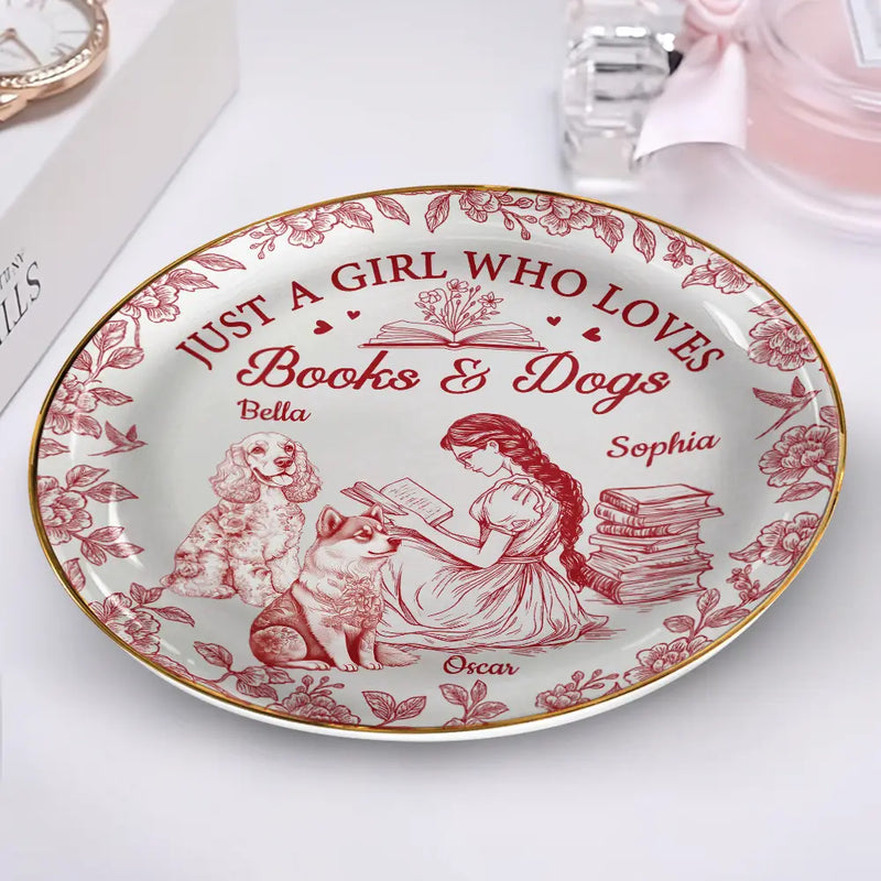 Reading,Gift For Women,Dog Lovers,Dog Mom,Pet Lovers,Pet Mom,Happy - Just A Girl Who Loves Books And Dogs - Personalized Round Ring Dish