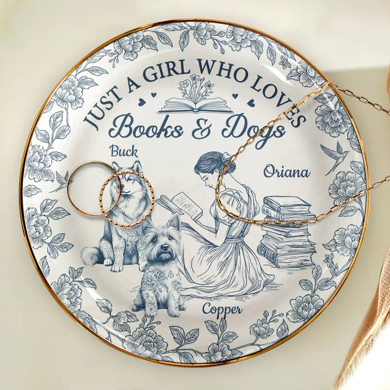 Reading,Gift For Women,Dog Lovers,Dog Mom,Pet Lovers,Pet Mom,Happy - Just A Girl Who Loves Books And Dogs - Personalized Round Ring Dish