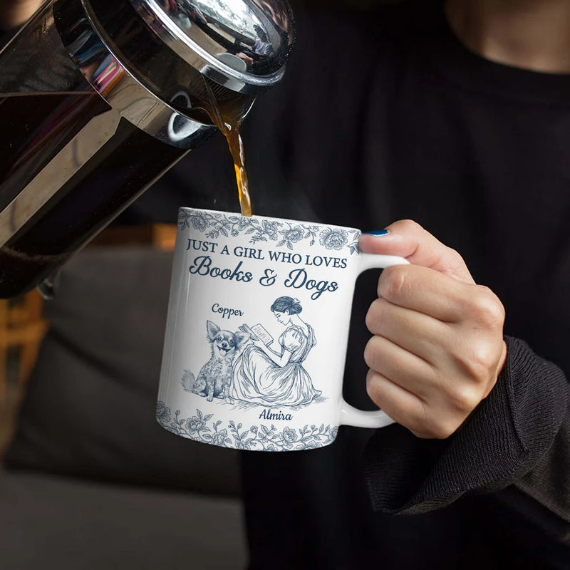 Reading, Gift For Women, Dog Lovers, Dog Mom, Pet Lovers, Pet Mom, Happy - Just A Girl Who Loves Books And Dogs - Personalized White Edge-to-Edge Mug