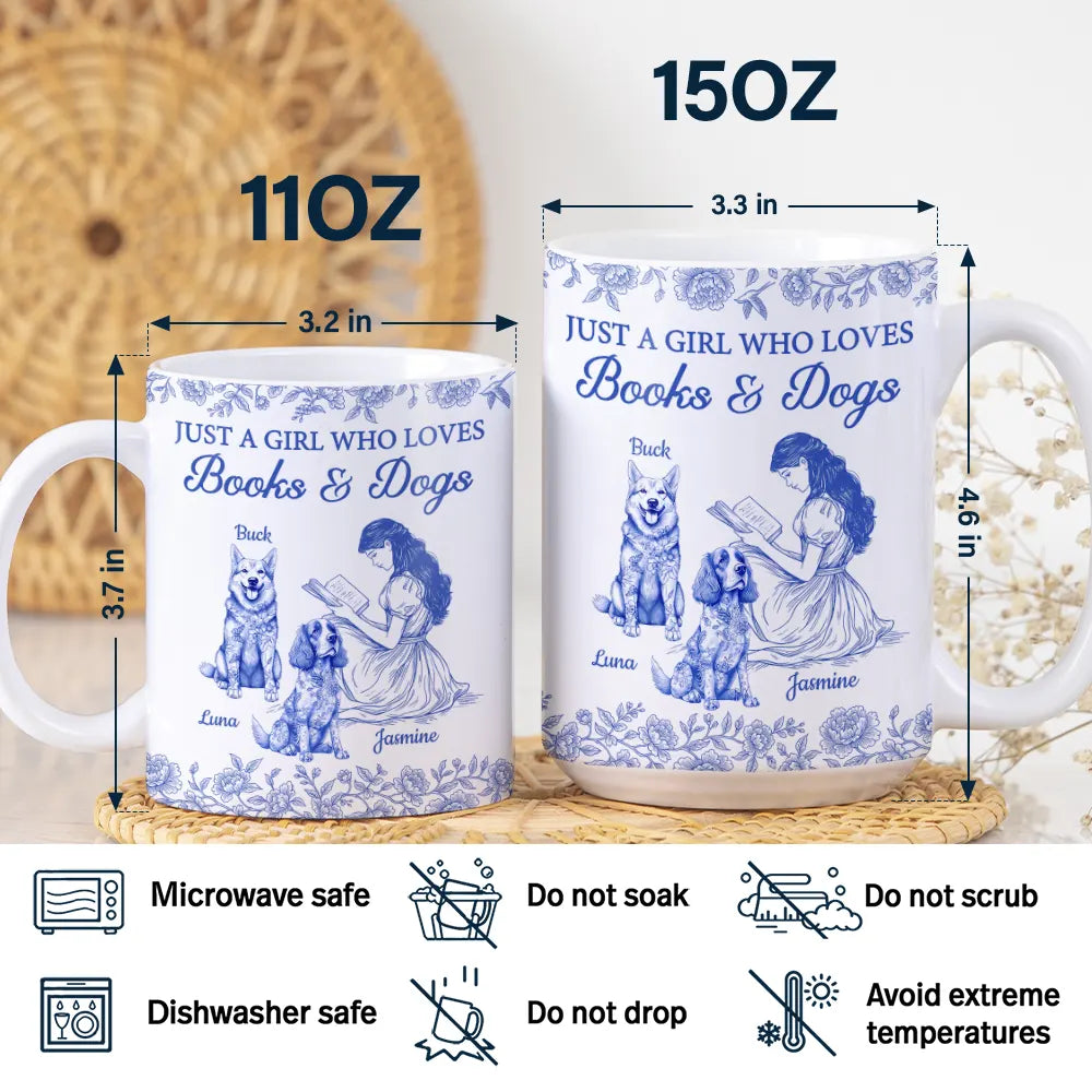 Reading, Gift For Women, Dog Lovers, Dog Mom, Pet Lovers, Pet Mom, Happy - Just A Girl Who Loves Books And Dogs - Personalized White Edge-to-Edge Mug