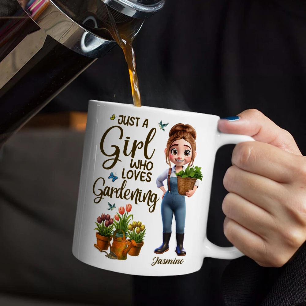 Gardening,Gift For Women,Happy - Just A Girl Who Loves Gardening - Personalized Mug