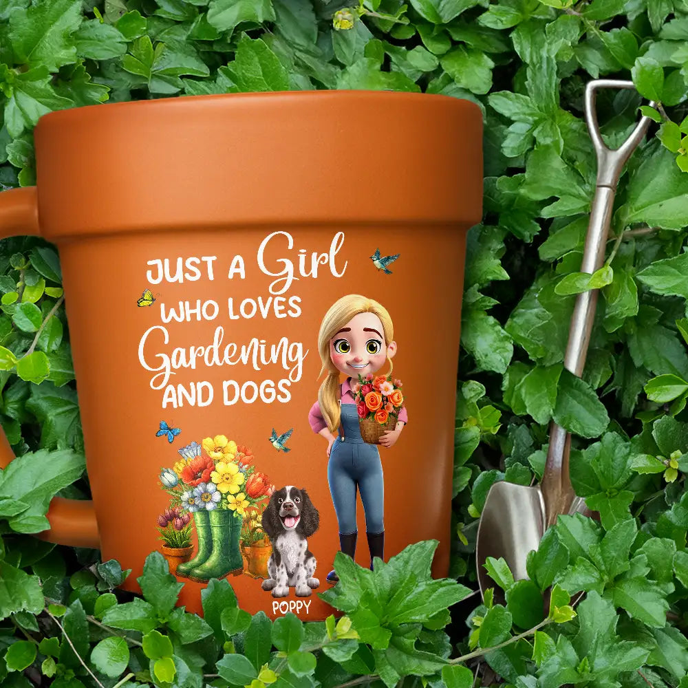 Gardening,Gift For Women,Happy,Pet Lovers,Pet Mom,Dog Lovers,Dog Mom - Just A Girl Who Loves Gardening And Dogs - Personalized Plant Pot Ceramic Mug