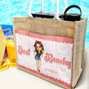 Gift For Yourself, Gift For Women, Summer, Beach, Happy - Just Beachy - Personalized Jute Tote Bag