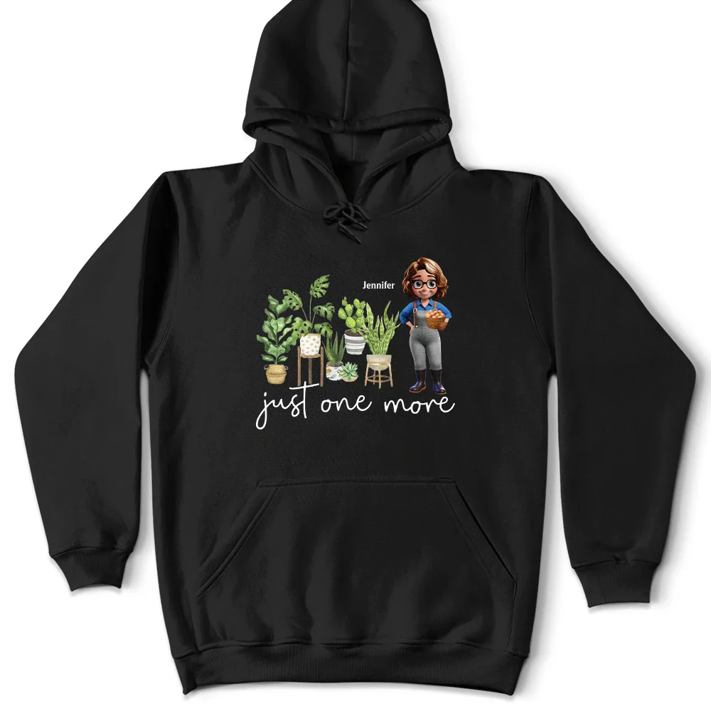 Gardening,Gift For Women,Happy,Gift For Yourself - Just One More Plants - Personalized T Shirt