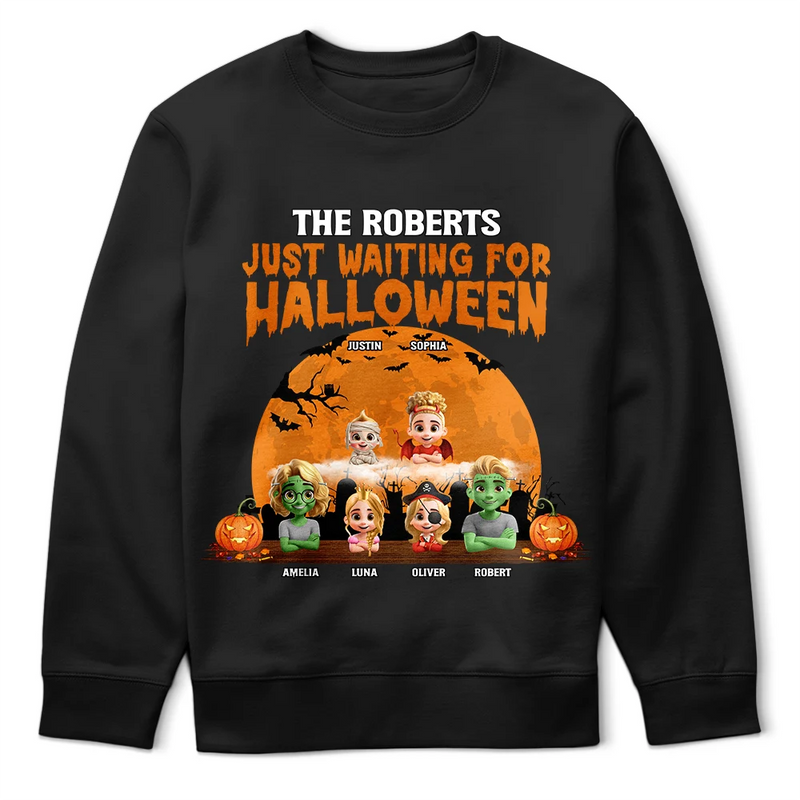 Family, Halloween - Just Waiting For Halloween - Personalized T Shirt