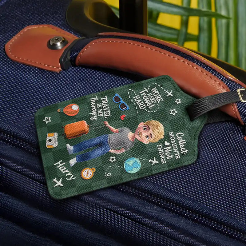 Travel, Gift For Yourself, Gift For Women, Gift For Men, Happy - Travel Is My Therapy 3D Effect - Personalized Luggage Tag