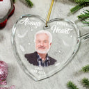 Memorial, Family - Custom Photo Memorial Always In Our Heart - Personalized Glass Ornament