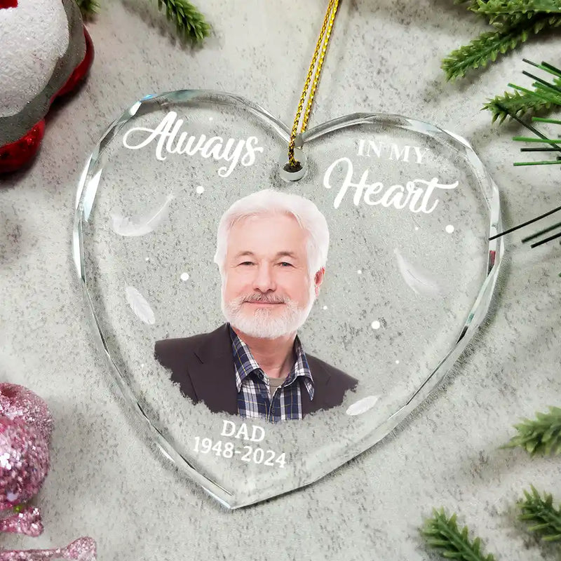 Memorial, Family - Custom Photo Memorial Always In Our Heart - Personalized Glass Ornament
