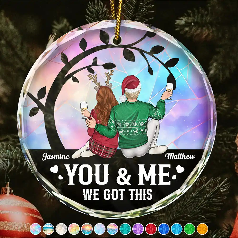 Gift For Couples - Christmas Stained Glass You And Me We Got This - Personalized Glass Ornament