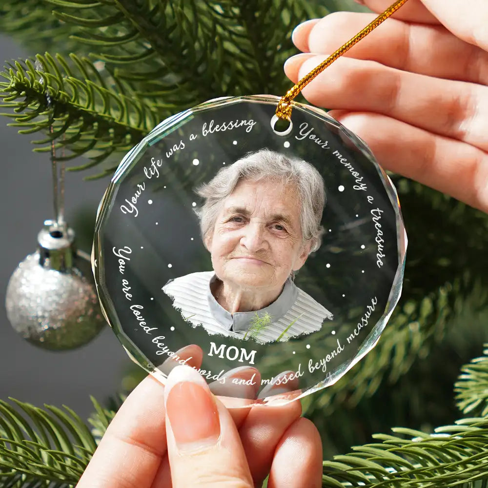 Memorial, Family - Memorial Grayscale Your Life Was A Blessing - Personalized Circle Glass Ornament