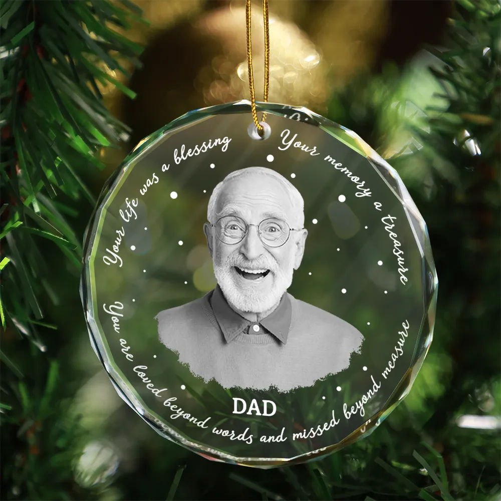 Memorial, Family - Memorial Grayscale Your Life Was A Blessing - Personalized Circle Glass Ornament