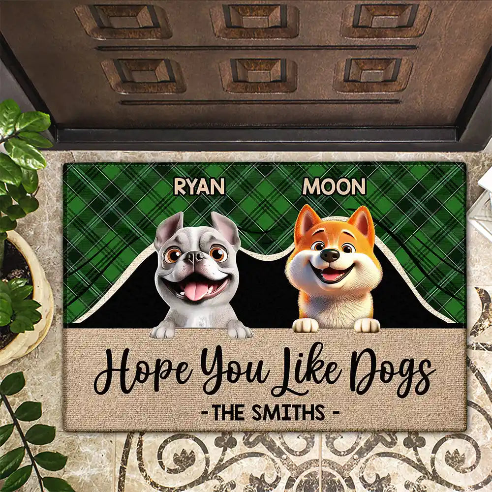 Dog Lovers, Pet Lovers, Family - Hope You Like Dogs - Personalized Doormat
