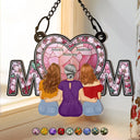 Gift For Mother,Mom - Daughters (Adult),Happy - Mom & Daughter Flower - Personalized Window Hanging Suncatcher Ornament