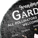 Gift For Grandma,Grandma's Hobby,Happy,Grandma,Grandkids - Pollinators And Grandkids Welcome Here - Personalized Circle Memorial Garden Stone
