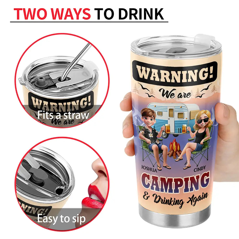 Gift For Women,Gift For Men,Gift For Bestie,Summer,Camping,Happy - We Are Camping & Drinking Again! - Personalized Tumbler