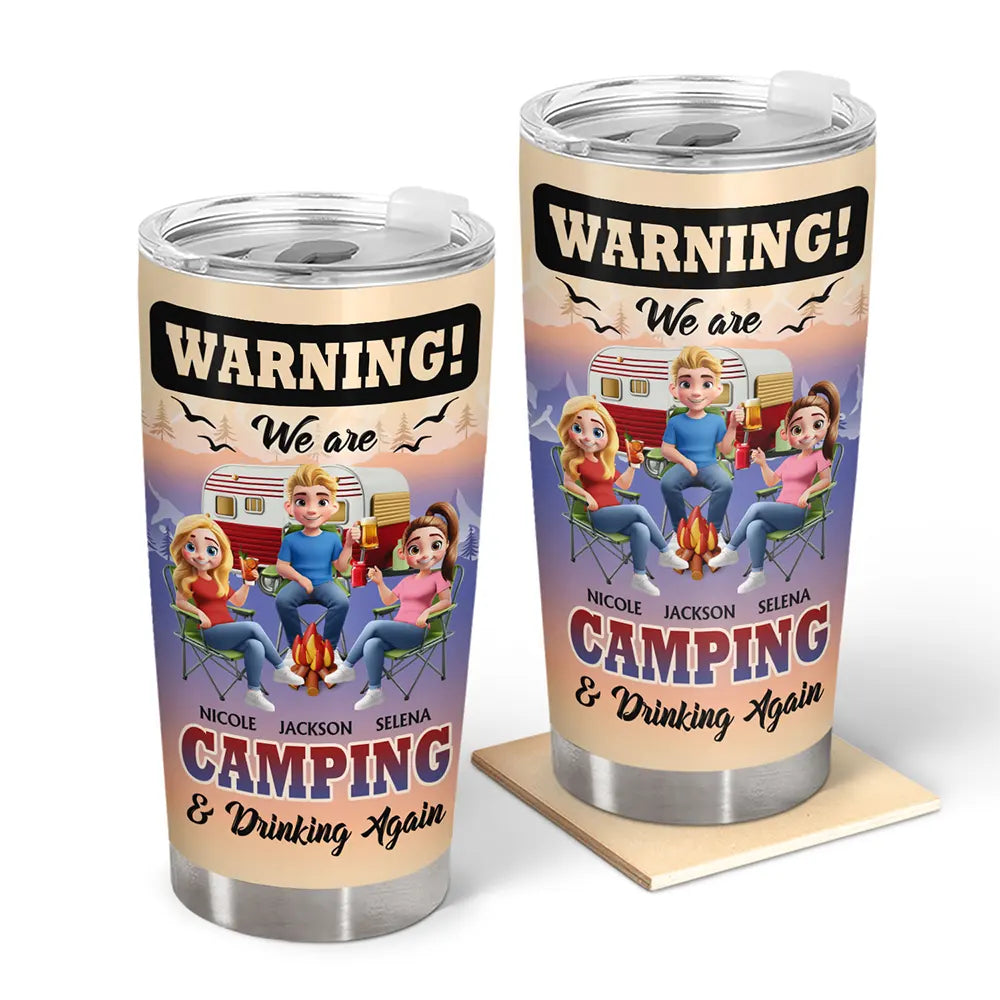 Gift For Women,Gift For Men,Gift For Bestie,Summer,Camping,Happy - We Are Camping & Drinking Again! - Personalized Tumbler