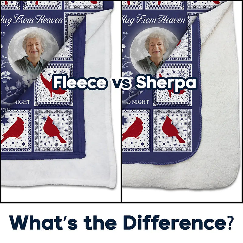 Gift For Yourself,Memorial,Sad,Family - Custom Photo Cardinal Bird A Hug From Heaven - Personalized Fleece Blanket, Sherpa Blanket