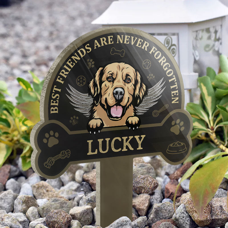 Best Friends Are Never Forgotten - Memorial Gift - Dog Lover Gift - Personalized Custom Circle Acrylic Plaque Stake