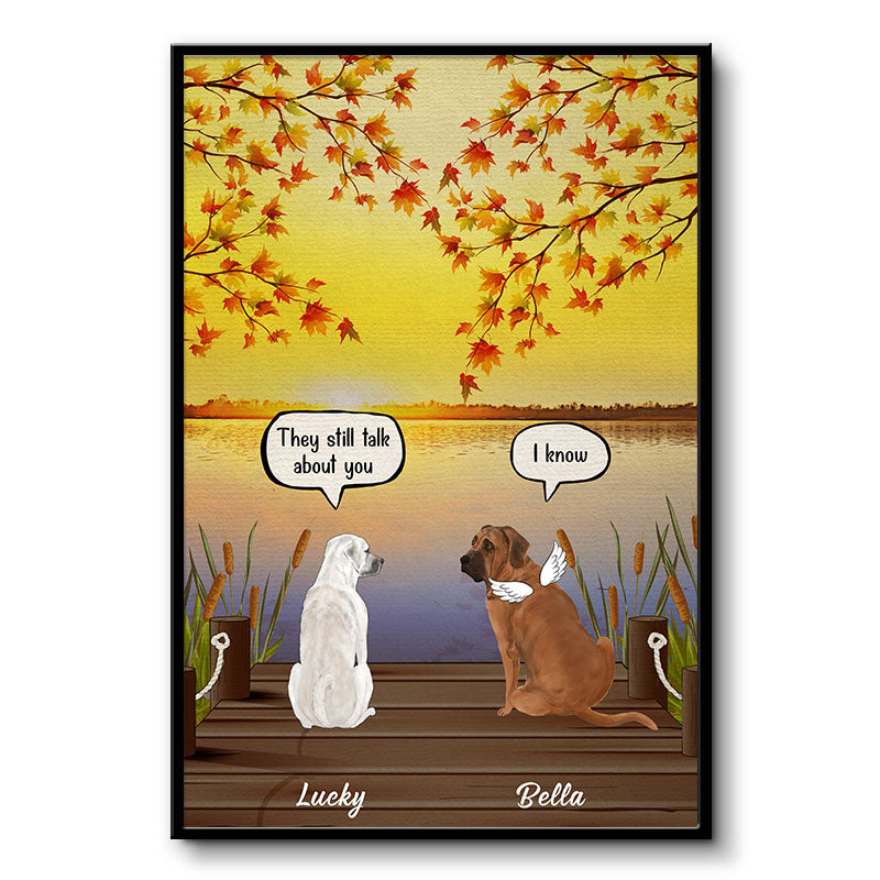 Ils parlent encore de toi - Cadeau commémoratif pour chien - Affiche personnalisée