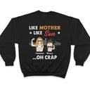 Like Father Like Son - Gift For Family - Personalized Custom T Shirt