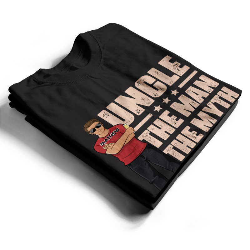 Dad Grandpa Uncle The Man The Myth The Legend - Gift For Family - Personalized Custom T Shirt