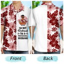 I'm Not Retired - Gift For Grandpa And Father - Personalized Custom Hawaiian Shirt