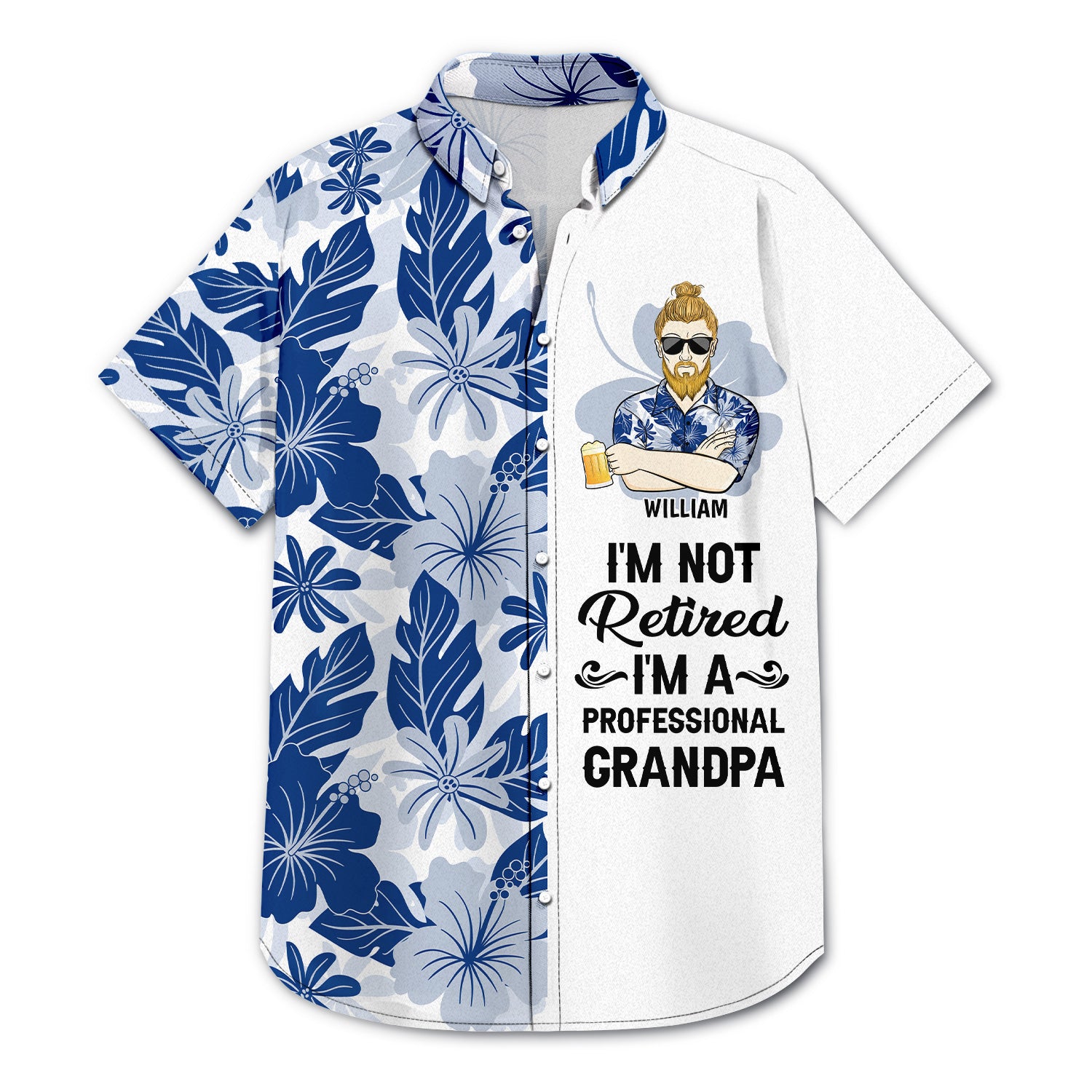 I'm Not Retired - Gift For Grandpa And Father - Personalized Custom Hawaiian Shirt
