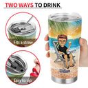 Beach Drink In My Hand Toes In The Sand - Gift For Women, Beach Lovers - Personalized Custom Tumbler