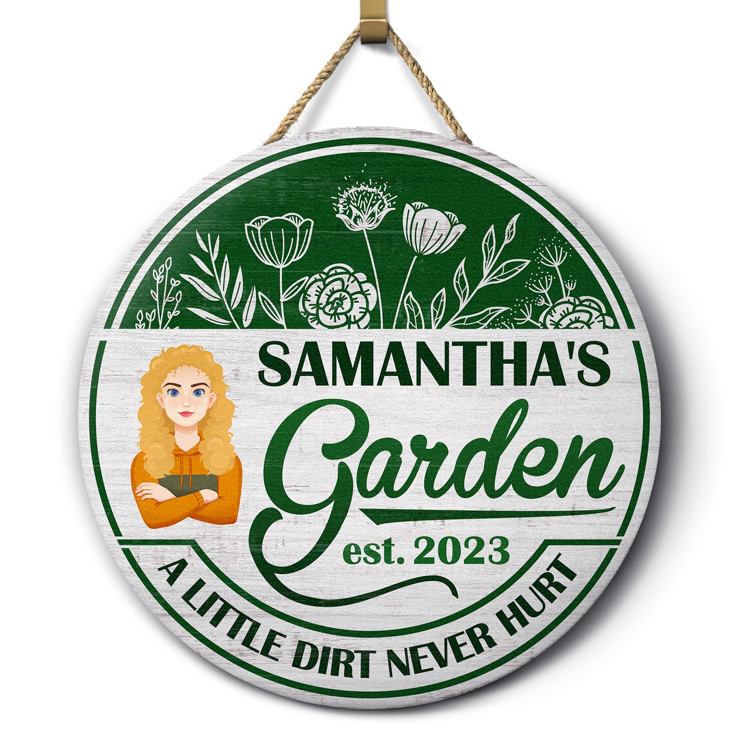 A Little Dirt Never Hurt - Garden Decoration - Personalized Wood Circle Sign