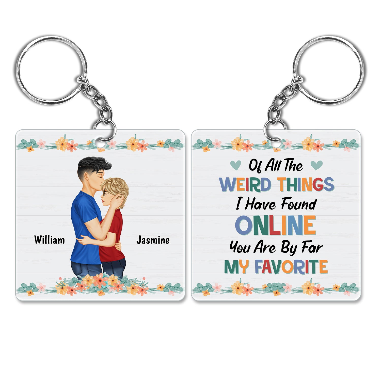 Couple You Are By Far My Favorite - Gift For Online Dating Couple - Personalized Acrylic Keychain