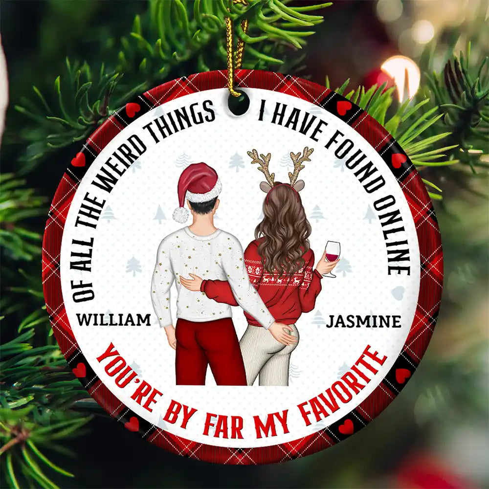 Christmas Couple Back Side You Are My Favorite By Far - Gift For Couples - Personalized Circle Ceramic Ornament