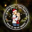 Christmas Couple You Are My Favorite By Far - Gift For Couples - Personalized Circle Acrylic Ornament
