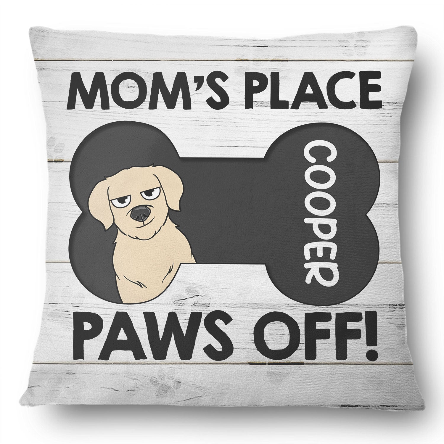 Place Paws Off - Gift For Dog Lovers - Personalized Pillow