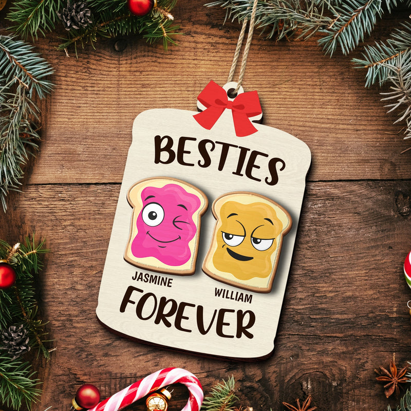 Christmas Bestie Forever Like Peanut Butter & Jelly - Gift For Bestie - Personalized 2-Layered Wooden Ornament