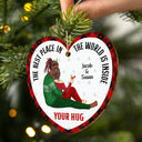 Christmas Couple The Best Place Is Inside Your Hug - Gift For Couples - Personalized Custom Shaped Wooden Ornament