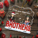 Miss Your Face - Christmas Gift For Siblings And Best Friends - Personalized Custom Shaped Acrylic Ornament