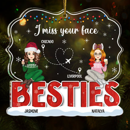 Miss Your Face - Cadeau de Noël pour frères et sœurs et meilleurs amis - Ornement acrylique personnalisé en forme de cœur