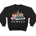 Christmas Cartoon We Are Family - Gift For Family - Personalized Sweatshirt