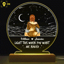 Light This When You Want - Gift For Couple - Personalized 3D Led Light Wooden Base