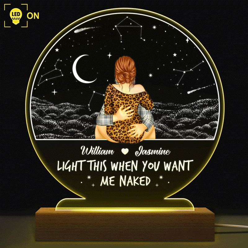 Light This When You Want - Gift For Couple - Personalized 3D Led Light Wooden Base