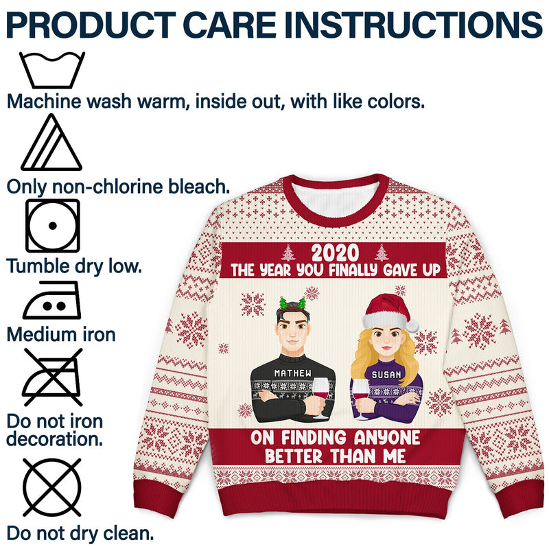 Christmas Couple The Year You Finally Gave Up - Gift For Couples - Personalized Unisex Ugly Sweater