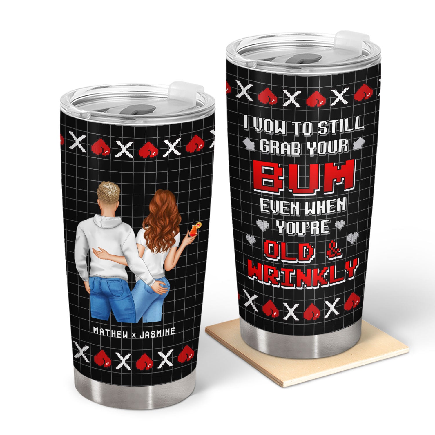 You're Old And Wrinkly - Gift For Couples - Personalized Tumbler