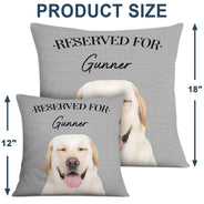 Custom Photo Pet Reserved For - Gift For Pet Lovers, Family - Personalized Pillow