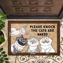 Cartoon Cat Please Knock The Cats Are Naked - Gift For Cat Lovers - Personalized Doormat