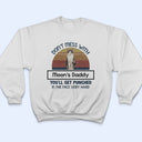 Custom Photo Don't Mess With Mom - Gift For Pet Lovers, Gift For Mom - Personalized T Shirt