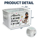 Knitting Is My Game - Gift For Grandma - Personalized Storage Box