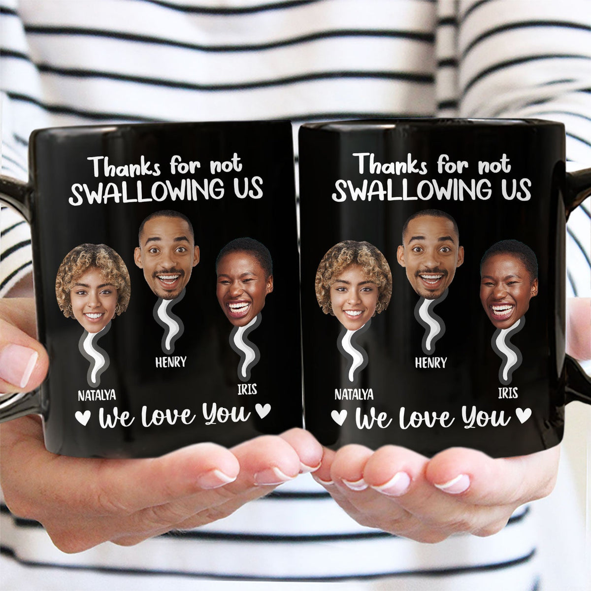 Custom Photo Thanks For Not Swallowing - Funny Gift For Mother - Personalized Mug