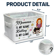 Knitting Is My Game - Gift For Mother - Personalized Storage Box