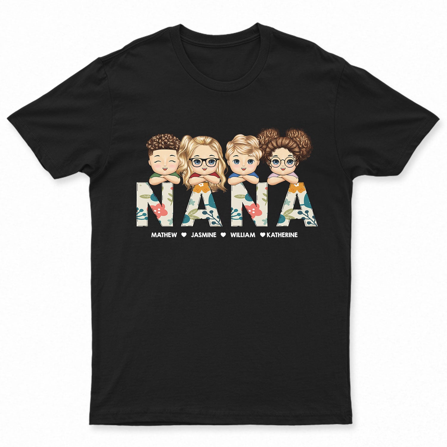 Floral Nana Title - Loving Gift For Mom, Mother, Mama, Grandma, Grandmother - Personalized T Shirt