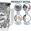 Knows No Distance - Gift For Mother And Daughter - Personalized 40oz Tumbler With Straw